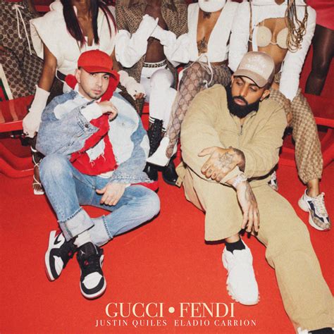 gucci fendi sto vestendo|Justin Quiles & Eladio Carrión – GUCCI FENDI Lyrics .